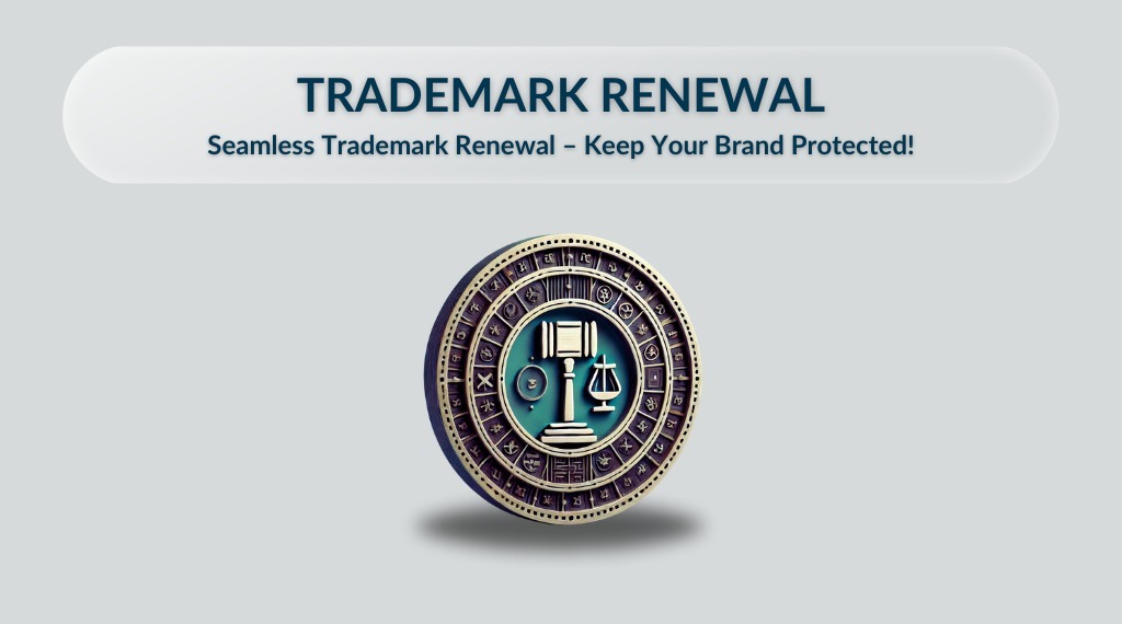 Trademark Renewal